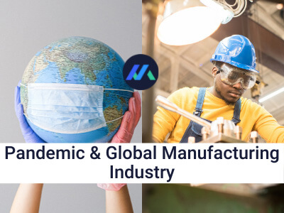 pandemic-and-global-manufacturing-industry